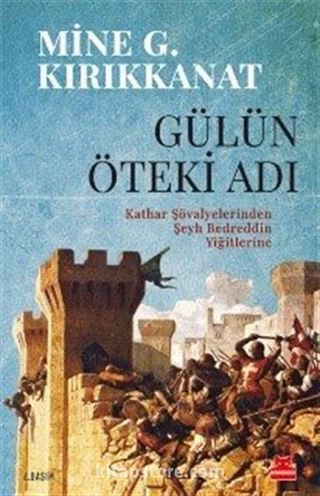 Gülün Öteki Adı