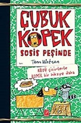 Çubuk Köpek Sosis Peşinde