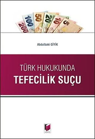 Türk Hukukunda Tefecilik Suçu