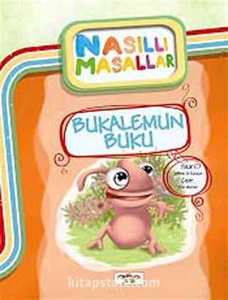 Bukelamun Buku / Nasıllı Masallar