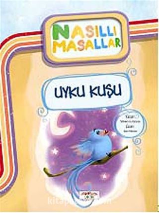 Uyku Kuşu / Nasıllı Masallar