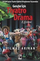 Gençler İçin Tiyatro ve Drama Eğitimi