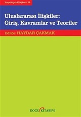 Uluslararası İlişkiler: Giriş, Kavramlar ve Teoriler (Ciltli)