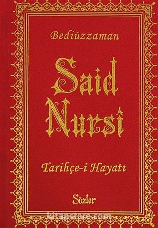 Said Nursi Tarihçe-i Hayatı (Cep Boy Vinleks) (12x17) (Kod:192)