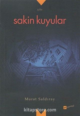 Sakin Kuyular