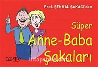 Süper Anne-Baba Şakaları