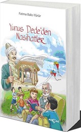 Yunus Dede'den Nasihatler