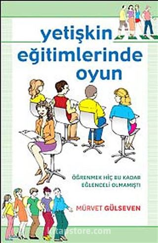 Yetişkin Eğitimlerinde Oyun