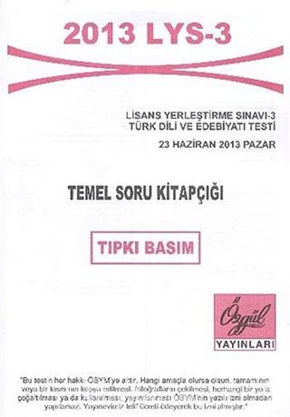 2013 LYS-3 Temel Soru Kitapçığı Tıpkı Basım