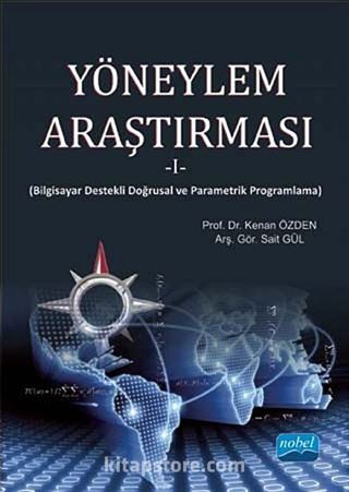 Yöneylem Araştırması -1