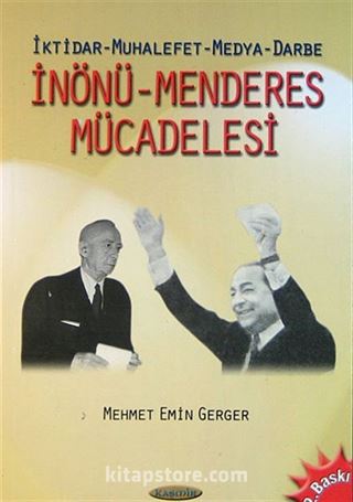 İnönü-Menderes Mücadelesi