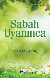 Sabah Uyanınca