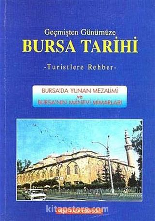 Geçmişten Günümüze Bursa Tarihi