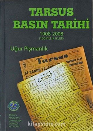 Tarsus Basın Tarihi (1908-2008)