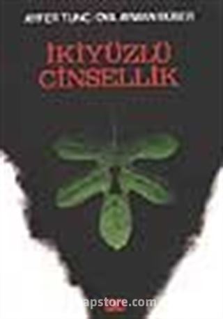 İki Yüzlü Cinsellik