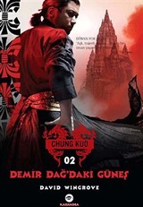 Demir Dağ'daki Güneş / Chung Kuo İkinci Kitap