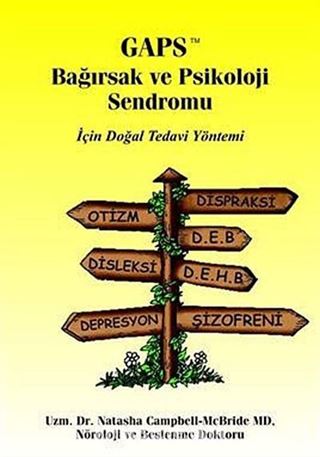 GAPS Bağırsak ve Psikoloji Sendromu için Doğal Tedavi Yöntemi