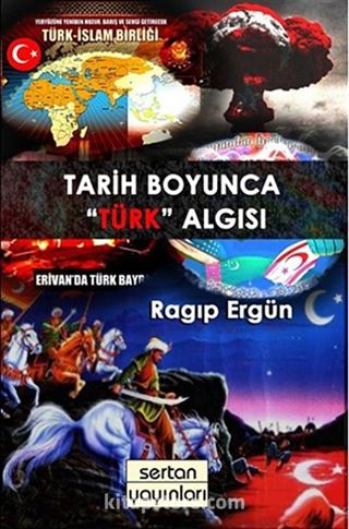 Tarih Boyunca 'Türk' Algısı