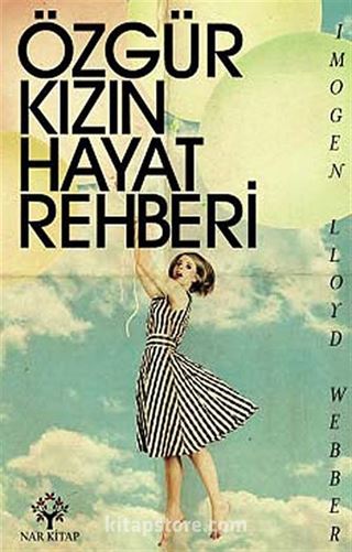 Özgür Kızın Hayat Rehberi