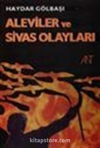 Aleviler ve Sivas Olayları