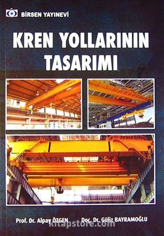 Kren Yollarının Tasarımı