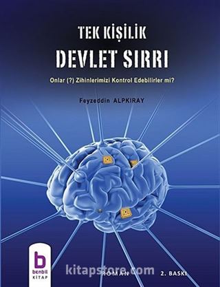 Tek Kişilik Devlet Sırrı