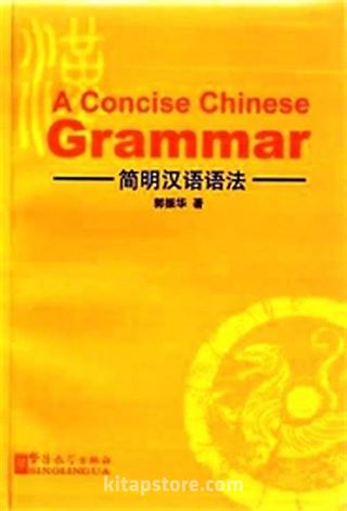 A Concise Chinese Grammar