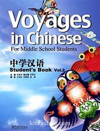 Voyages in Chinese 2 Student's Book +MP3 CD (Gençler için Çince Kitap+MP3 CD)