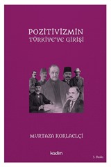 Pozitivizmin Türkiye'ye Girişi