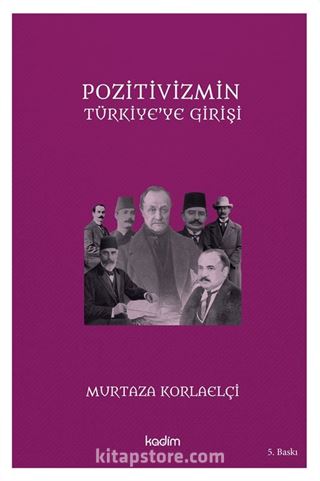 Pozitivizmin Türkiye'ye Girişi