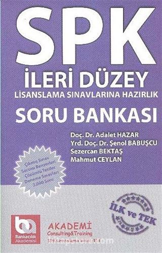 SPK İleri Düzey Lisanslama Sınavlarına Hazırlık Soru Bankası