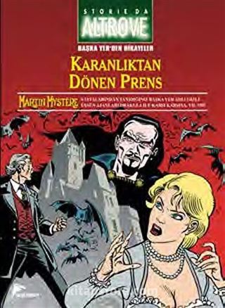 Storia da Altrove Başka Yer'den Hikayeler 5 / Kranlıktan Dönen Prens-Beyazperdeden Gelen Dehşet