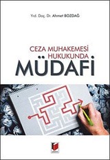 Ceza Muhakemesi Hukukunda Müdafi