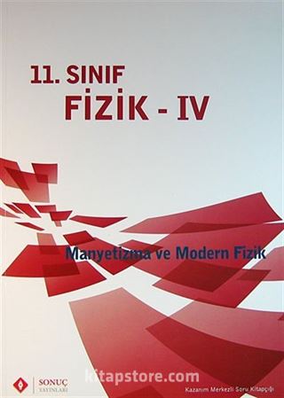 11.Sınıf Fizik -IV / Manyetizma ve Modern Fizik