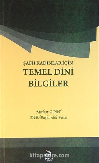 Şafii Kadınlar İçin Temel Dini Bilgiler