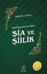 Kendi Kaynaklarına Göre Şia ve Şiilik