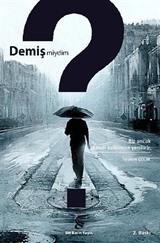 Demiş Miydim?