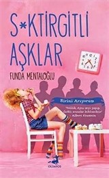 S*ktirgitli Aşklar