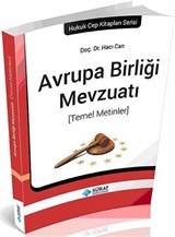 Avrupa Birli Mevzuatı (Temel Metinler)