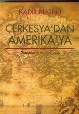 Çerkesya'dan Amerika'ya