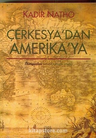 Çerkesya'dan Amerika'ya