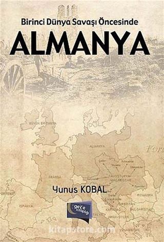 Birinci Dünya Savaşı Öncesinde Almanya