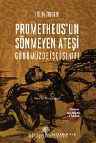 Prometheus'un Sönmeyen Ateşi