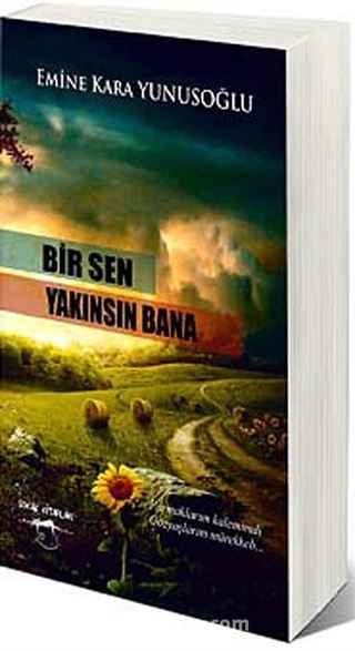 Bir Sen Yakınsın Bana