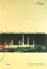 Rasulüllah'ın İslam'a Davet Metodu