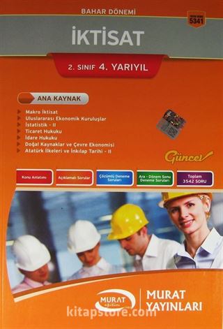 2. Sınıf 4. Yarıyıl Bahar Dönemi İktisat Ana Kaynak