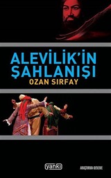 Alevilik'in Şahlanışı