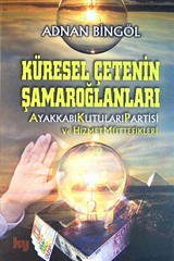 Küresel Çetenin Şamaroğlanları