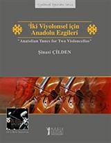 İki Viyolonsel İçin Anadolu Ezgileri