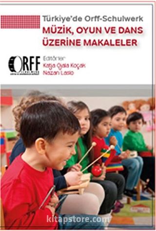 Müzik, Oyun ve Dans Üzerine Makaleler